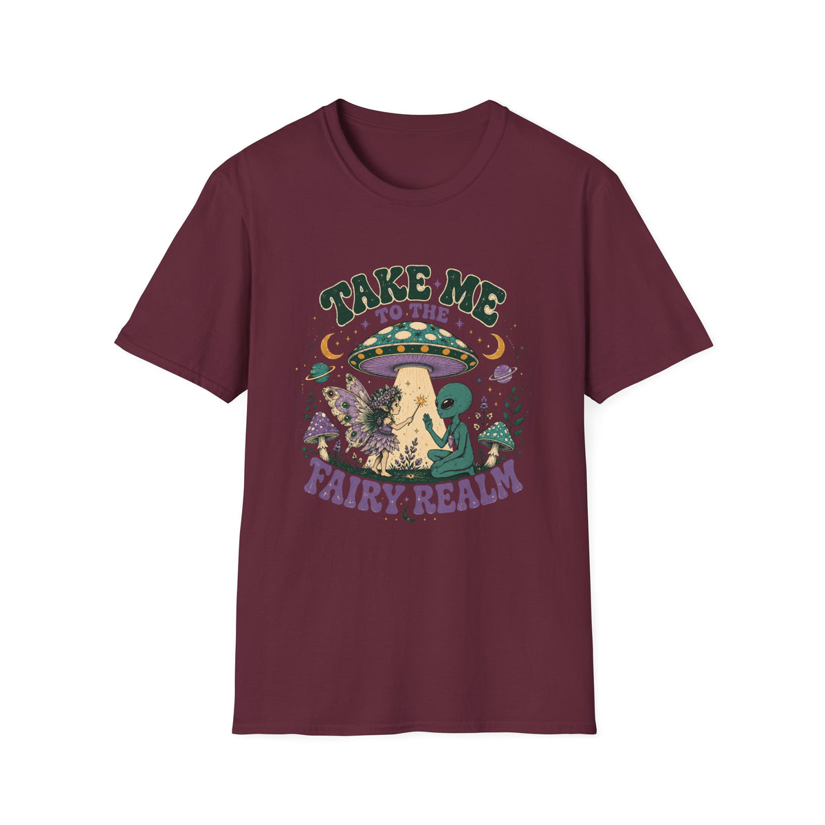 Take Me to the Fairy Realm T-Shirt