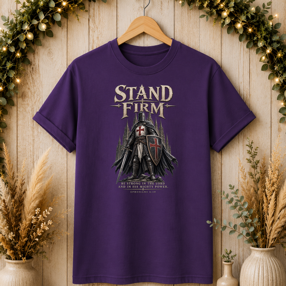 Stand Firm T-Shirt