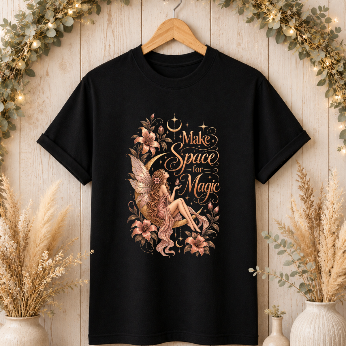 Make Space for Magic Floral Fairy T-Shirt
