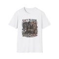 (“Soft Bloom, Steel Soul”) T-Shirt